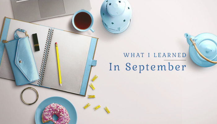 what-i-learned-september